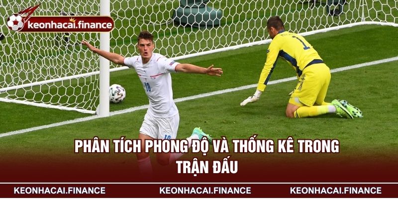 Phân tích phong độ và thống kê trong trận đấu